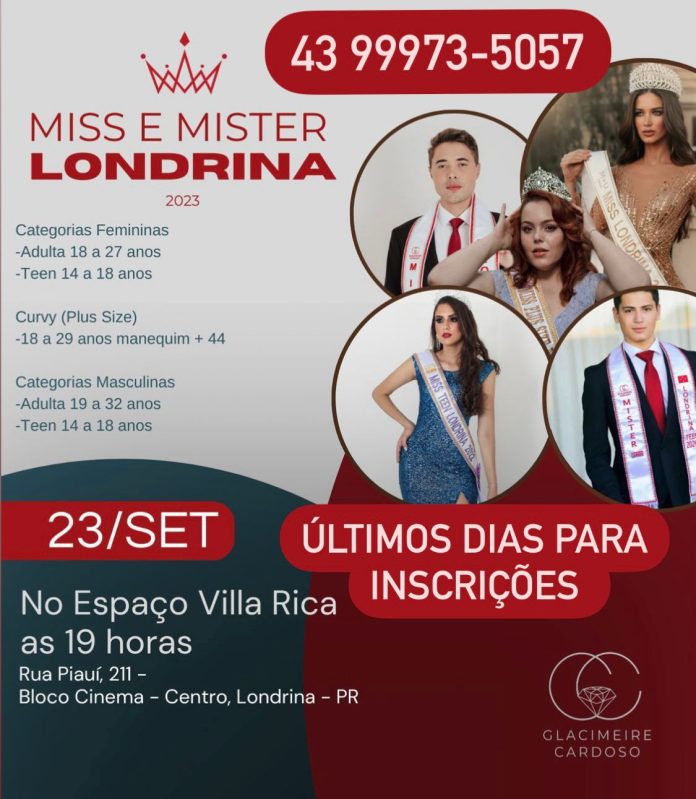 Concurso de Beleza em Londrina: Inscrições abertas para Miss Teen, Miss, Miss Curvy, Mister Teen e Mister Londrina 2023. Saiba mais!